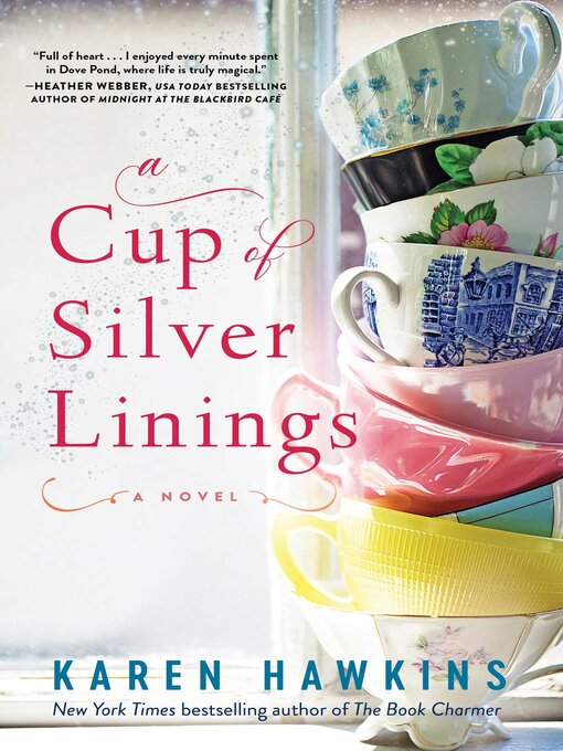 Title details for A Cup of Silver Linings by Karen Hawkins - Available